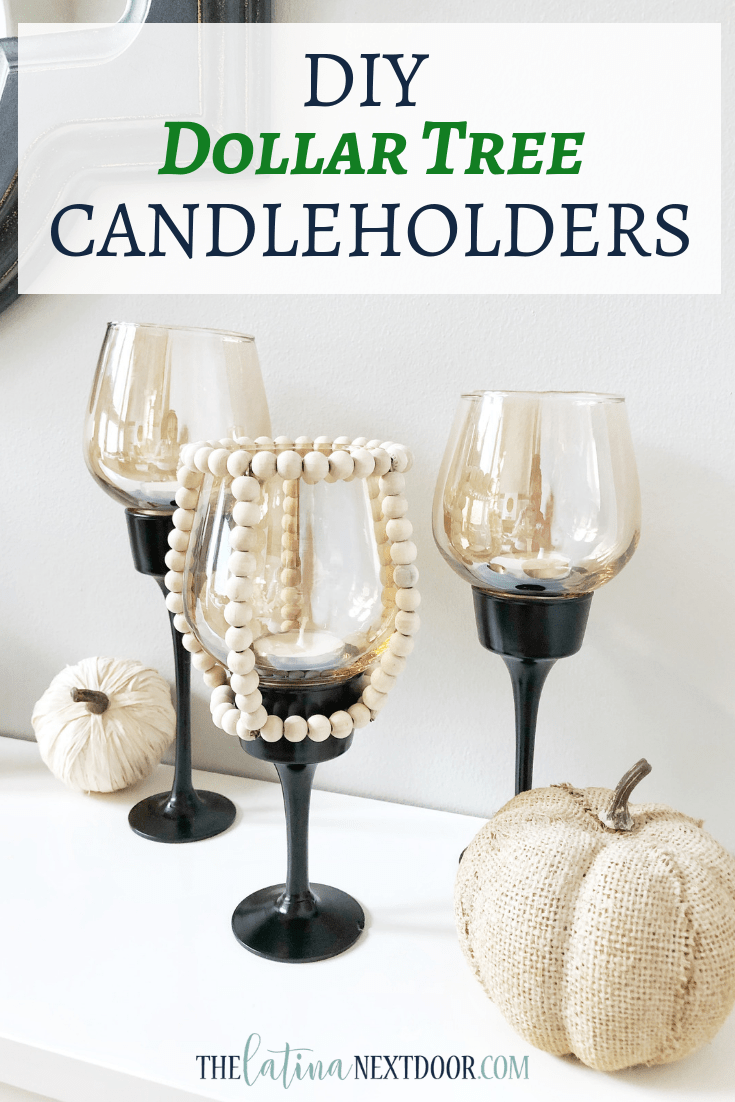 DIY Dollar Tree Candleholders