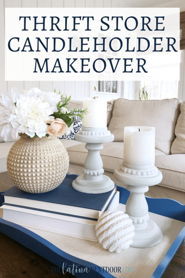 Thrift Store Candleholder Makeover Thrift Store Candleholder Makeover